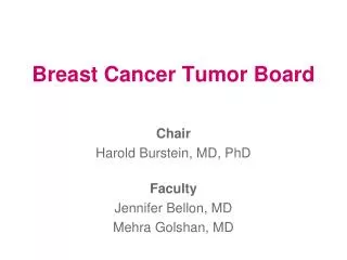 Breast Cancer Tumor Board