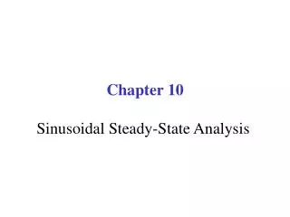 Chapter 10 Sinusoidal Steady-State Analysis