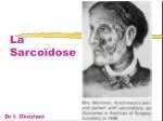 La Sarcoïdose - slide 1