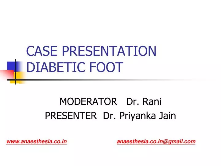 case presentation diabetic foot