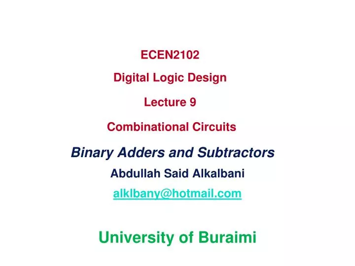 ecen2102 digital logic design lecture 9 combinational circuits binary adders and subtractors