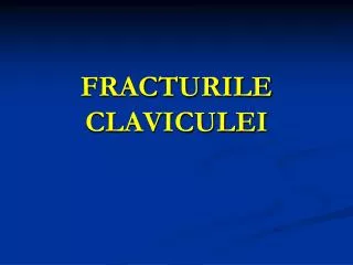 fracturile claviculei