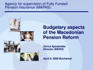 Agency for supervision of Fully Funded Pension Insurance (MAPAS)