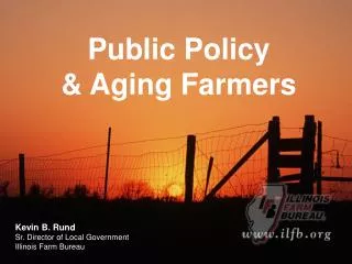 Public Policy &amp; Aging Farmers