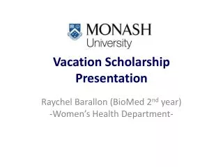 Vacation Scholarship Presentation