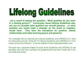 Lifelong Guidelines