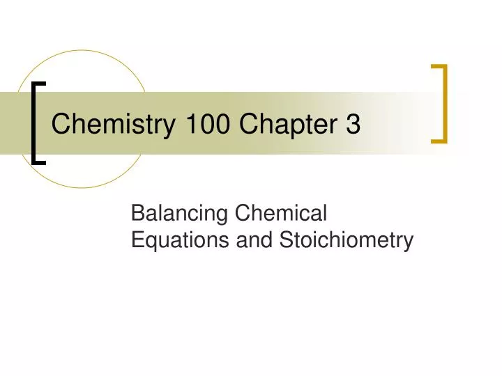 chemistry 100 chapter 3