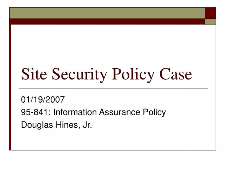 site security policy case