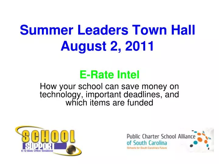 summer leaders town hall august 2 2011