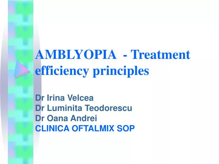 amblyopia treatment efficiency principles