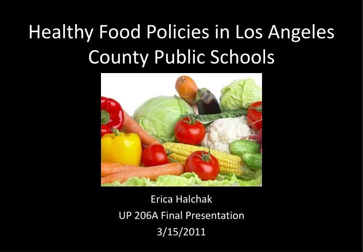 healthy food policies in los angeles county public schools