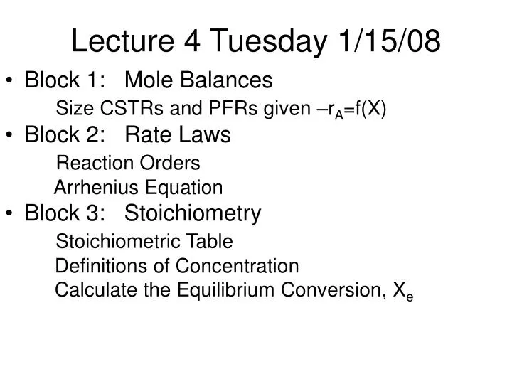 lecture 4 tuesday 1 15 08