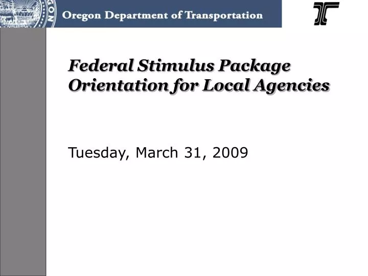 federal stimulus package orientation for local agencies