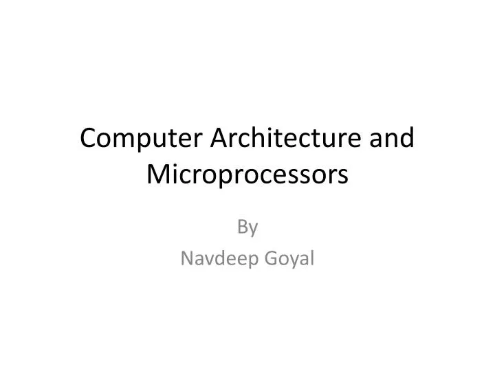 computer architecture and microprocessors