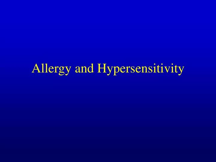 allergy and hypersensitivity