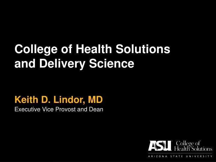 college of health solutions and delivery science