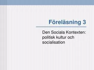 f rel sning 3