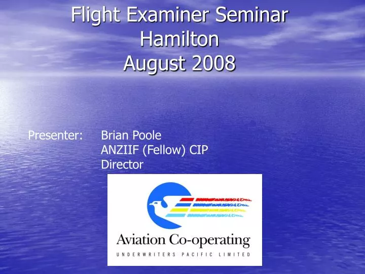 flight examiner seminar hamilton august 2008