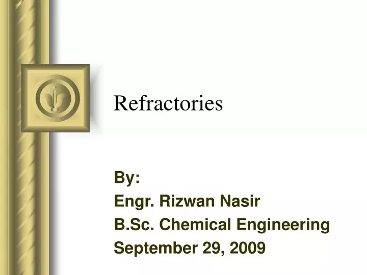 refractories