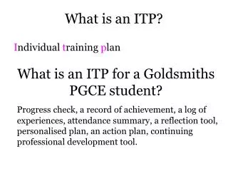 What is an ITP?