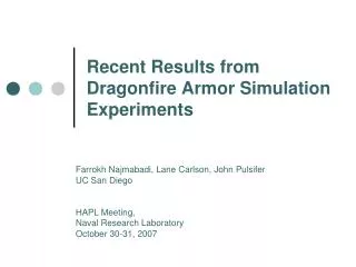 recent results from dragonfire armor simulation experiments