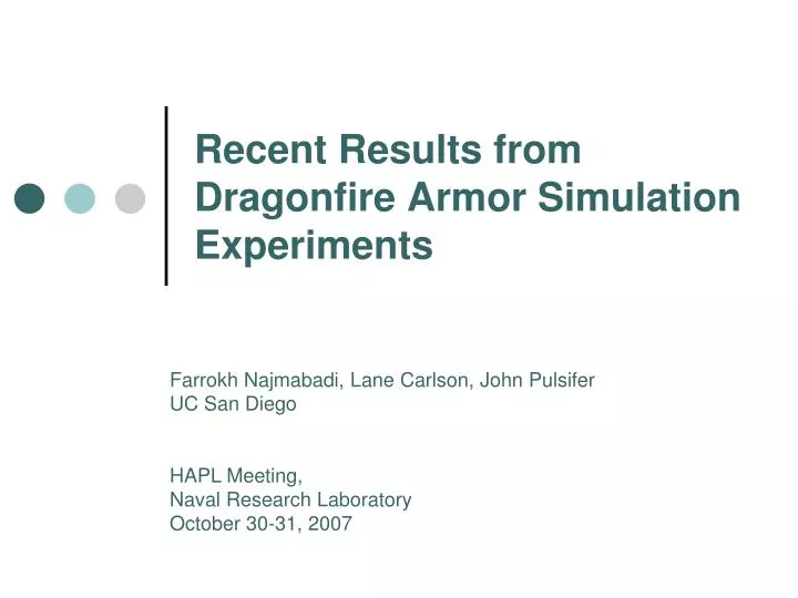 recent results from dragonfire armor simulation experiments