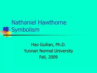 Nathaniel Hawthorne Symbolism