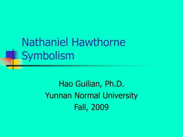 nathaniel hawthorne symbolism