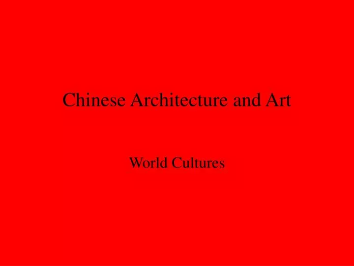 chinese architecture and art