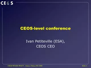 CEOS-level conference