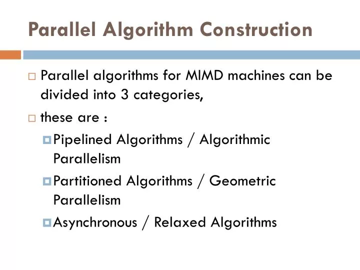 parallel algorithm construction