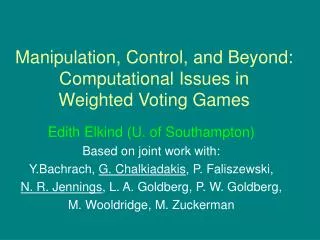 Manipulation, Control, and Beyond: Computational Issues in Weighted Voting Games