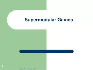 Supermodular Games