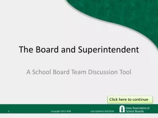 The Board and Superintendent