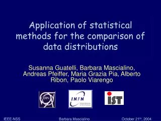 Application of statistical methods for the comparison of data distributions