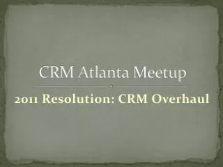 CRM Atlanta Meetup