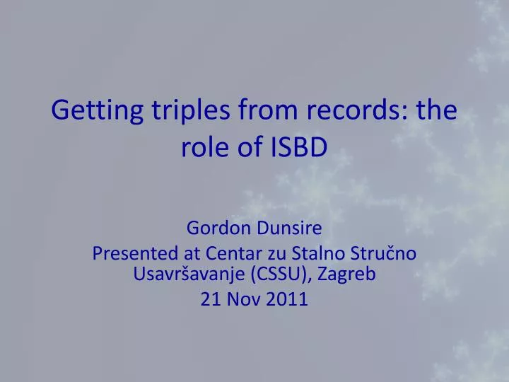 getting triples from records the role of isbd