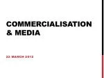 Commercialisation &amp; Media - slide 1