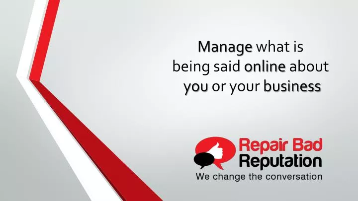 manage what is being said online about you or your business