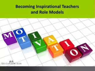 Becoming Inspirational Teachers and Role Models