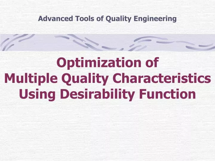 optimization of multiple quality characteristics using desirability function