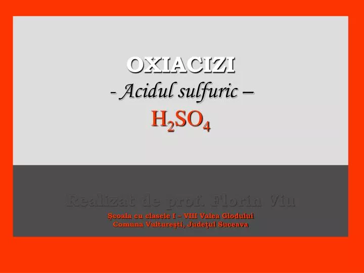 oxiacizi acidul sulfuric h 2 so 4