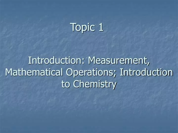 introduction measurement mathematical operations introduction to chemistry