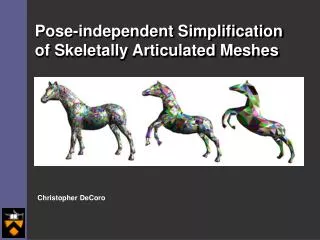Pose-independent Simplification of Skeletally Articulated Meshes