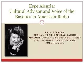 Espe Alegria: Cultural Advisor and Voice of the Basques in American Radio