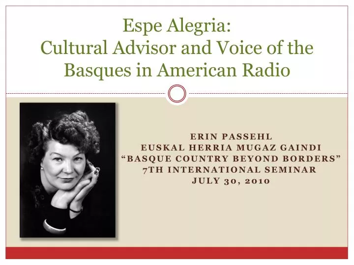 espe alegria cultural advisor and voice of the basques in american radio