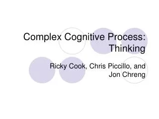 Complex Cognitive Process: Thinking