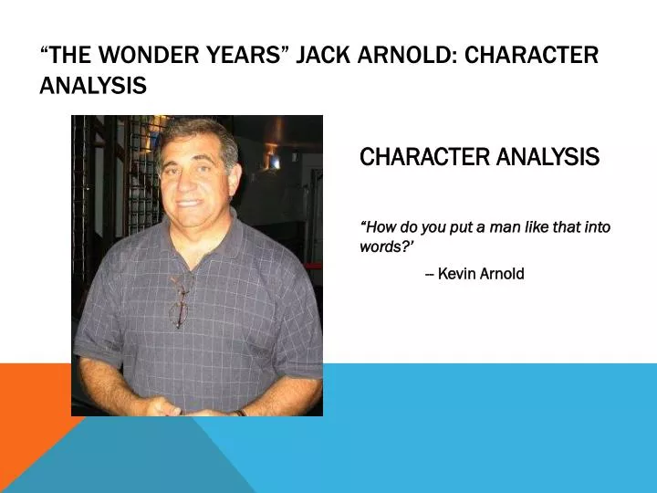 the wonder years jack arnold character analysis
