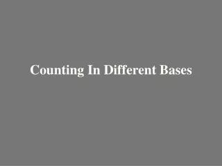 counting in different bases