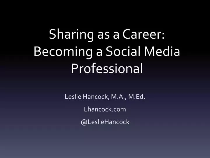 sharing as a career becoming a social media professional